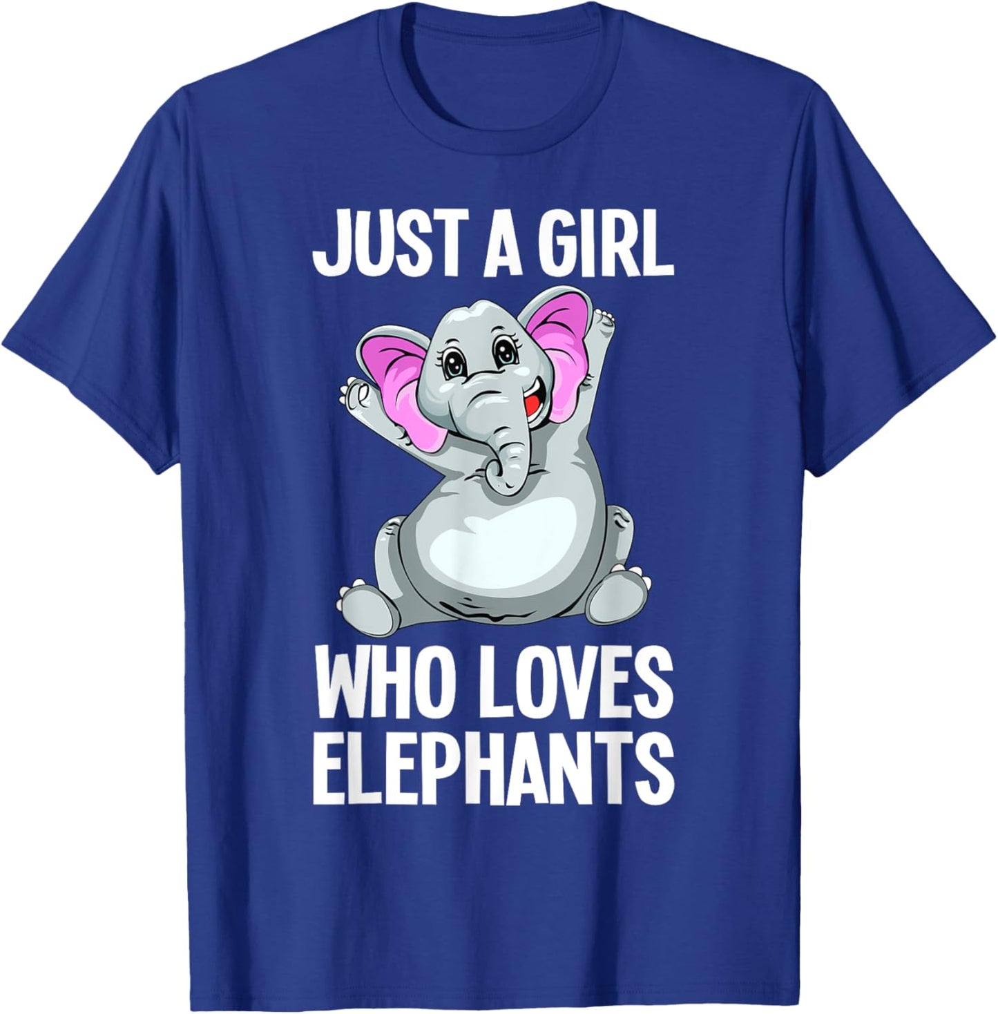 Funny Elephant Design For Girls Women Kids Elephant Lover T-Shirt - T-Shirt | Royal