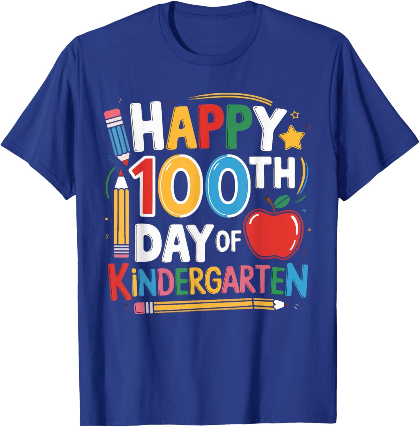 Happy 100th Day of Kindergarten Teacher Student 100 Days T-Shirt - T-Shirt | Royal