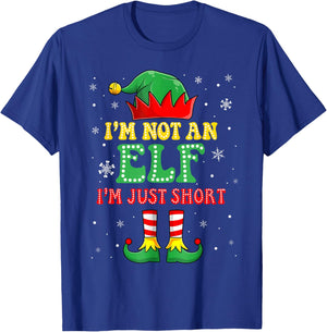 I'm Not An Elf I'm Just Short Christmas Xmas Quote Pajamas T-Shirt - T-Shirt | Royal