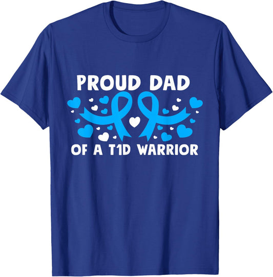 Proud Dad Of A T1D Hero Type 1 Diabetes Dad Awareness T-Shirt - T-Shirt | Royal