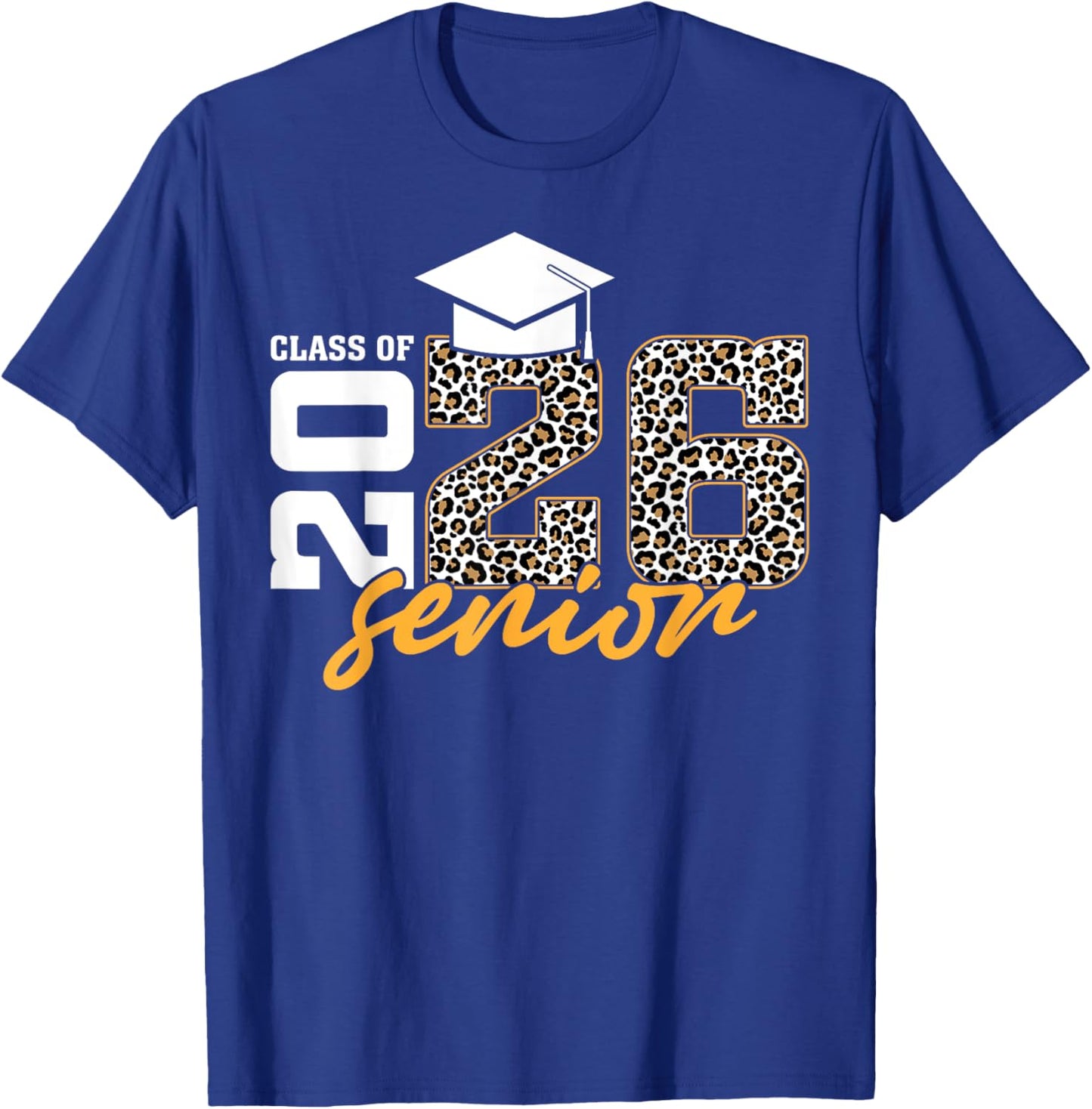 Senior 26 Class Of 2026 Leopard Graduation Women Girls T-Shirt - T-Shirt | Royal