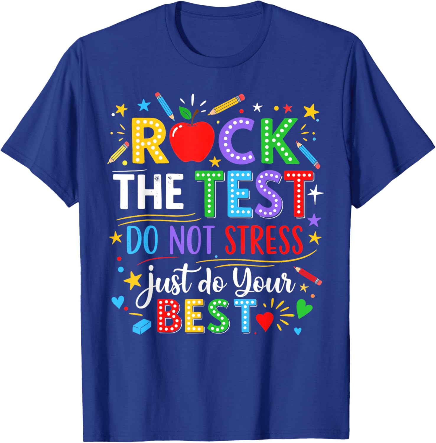 Rock The Test Day Testing Day Funny Teacher Men Women Kid T-Shirt - T-Shirt | Royal