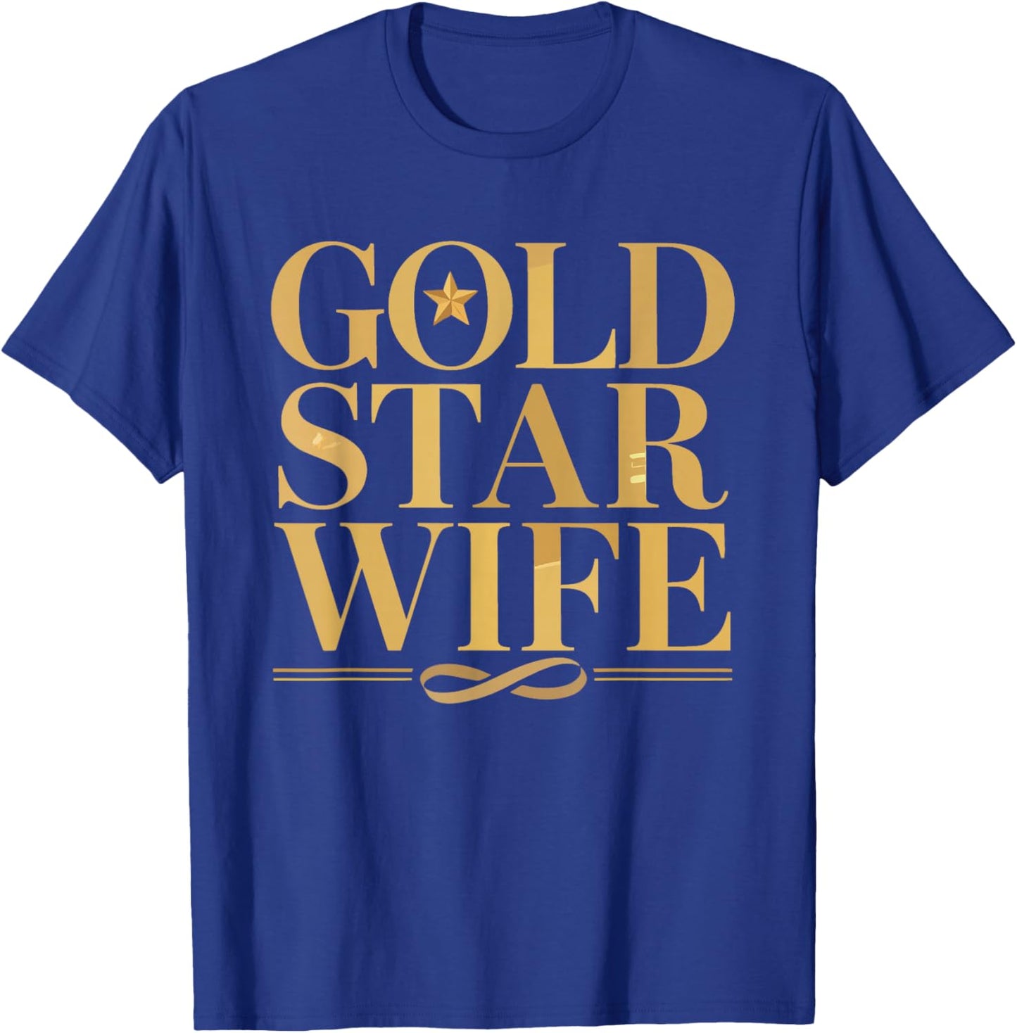 Gold Star Wife Sunflower Memorial Floral Military Badge T-Shirt - T-Shirt | Royal