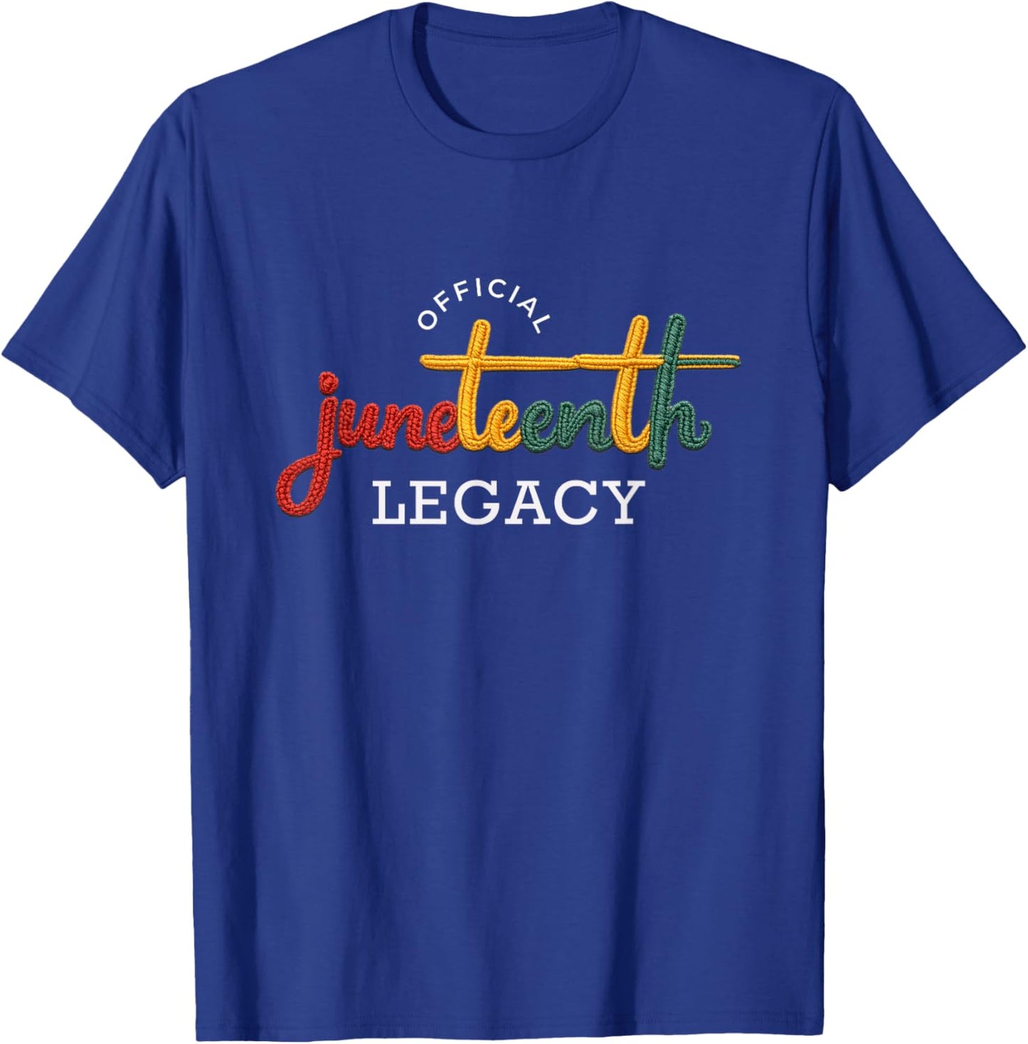 June Celebrations – Official Freedom Day Juneteenth Legacy T-Shirt - T-Shirt | Royal