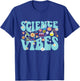 Science Vibes - Biology Lover Science Fan Biologist T-Shirt - T-Shirt | Royal