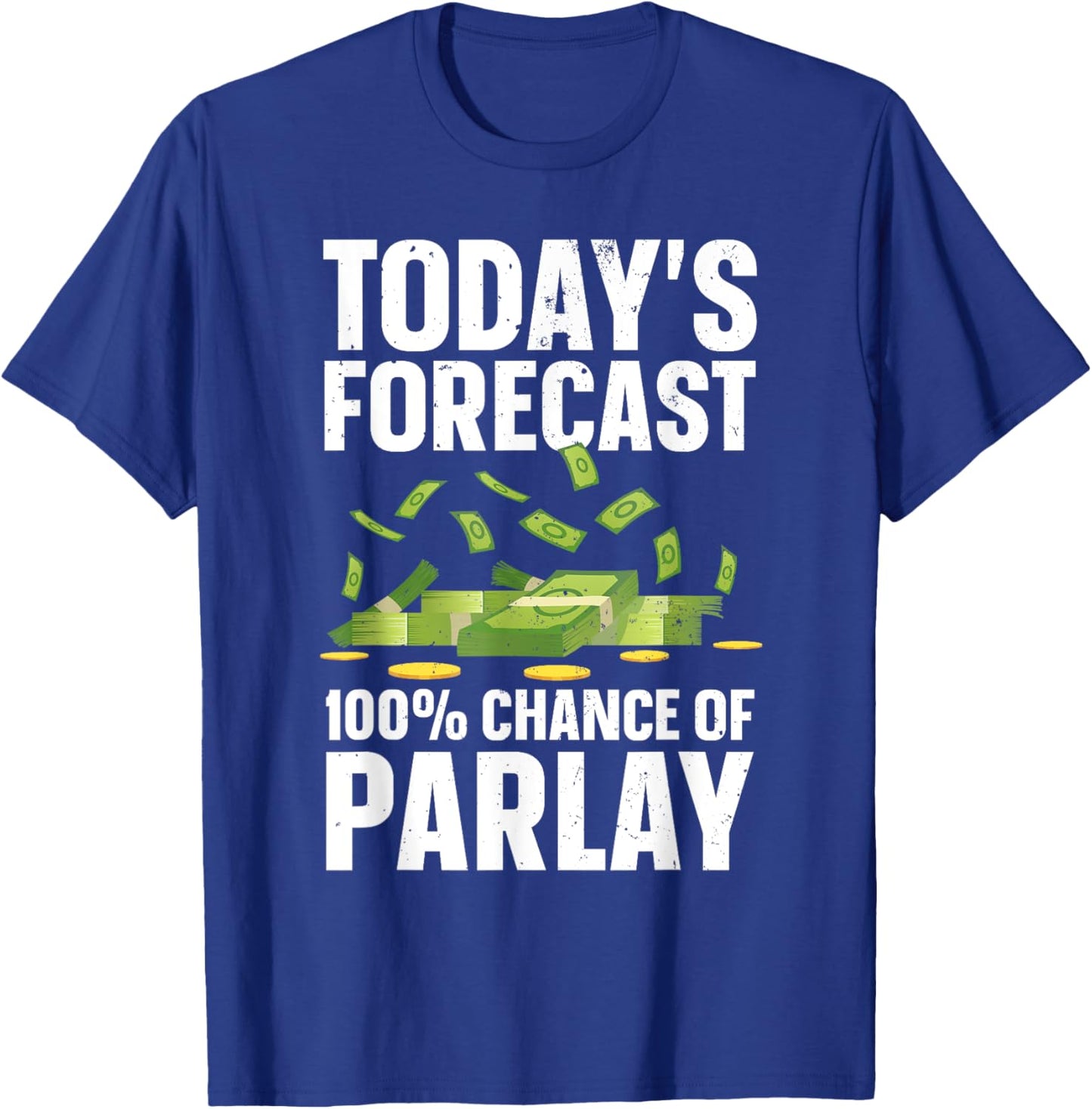 Parlay Sports Betting Design Women Sports Gambler T-Shirt - T-Shirt | Royal