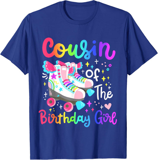Cousin of the Birthday Girl Skater Roller Skate Family Party T-Shirt - T-Shirt | Royal