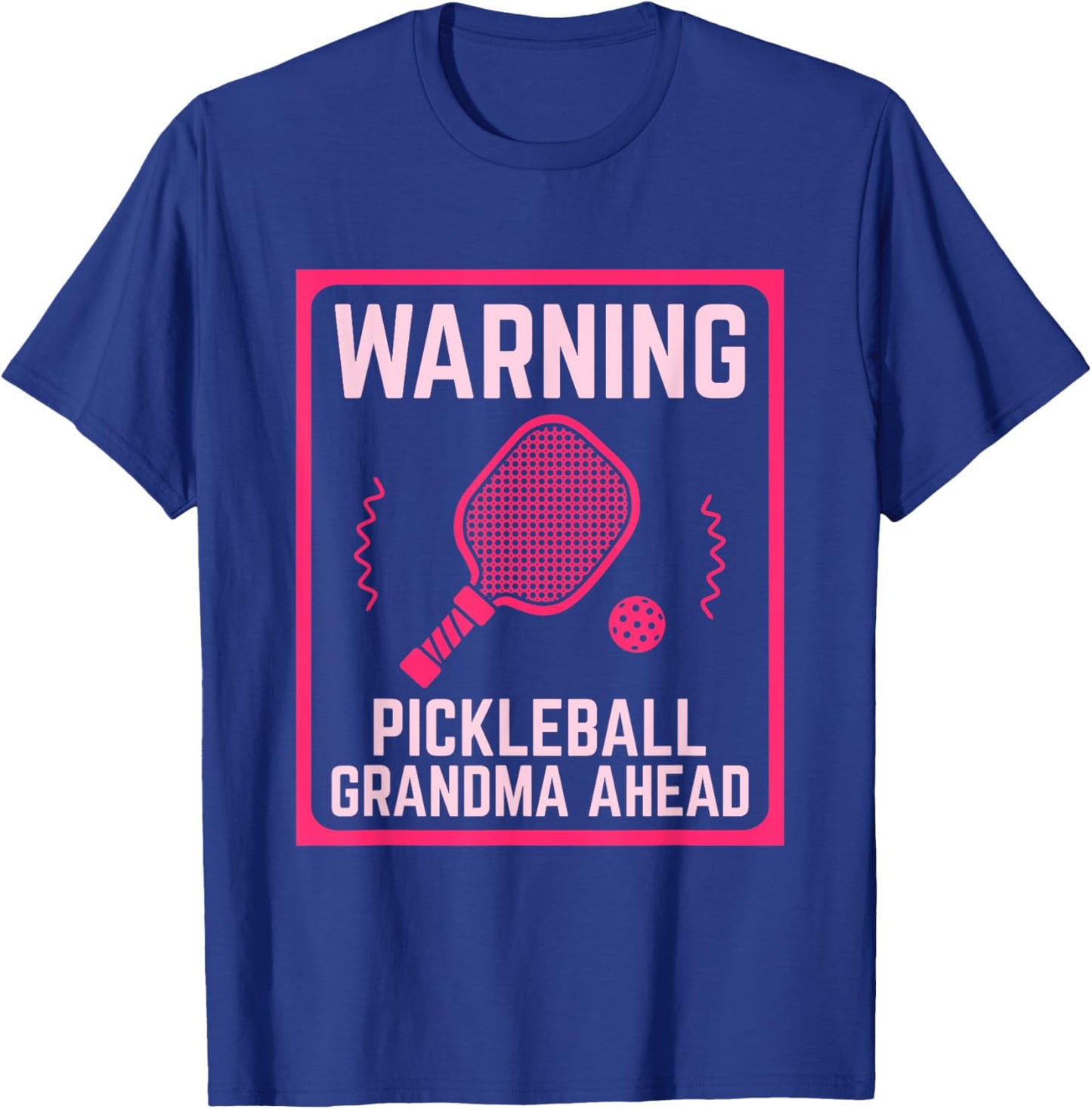 Pickleball Grandma Ahead Sport T-Shirt - T-Shirt | Royal