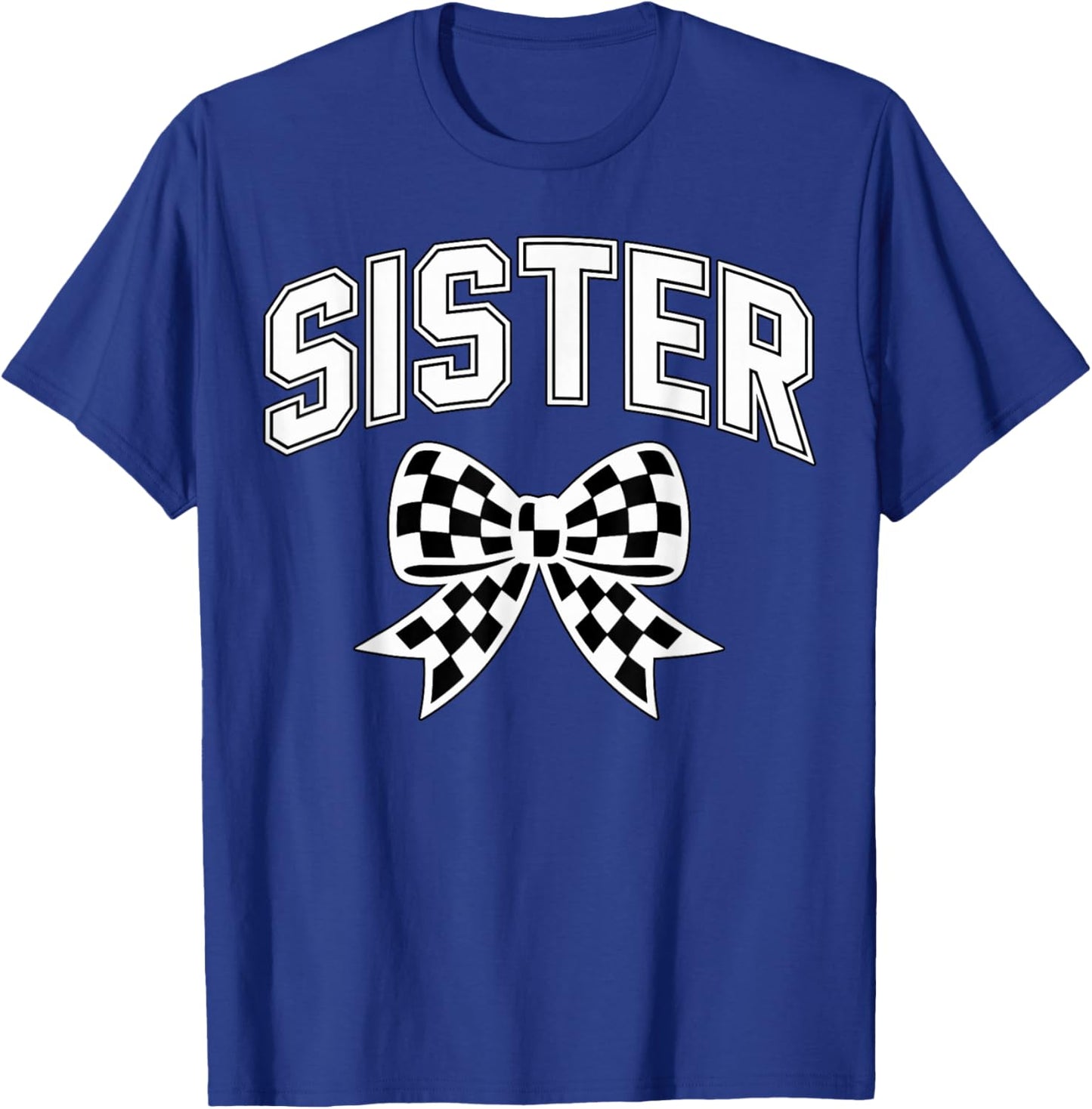 Sister with Checkered Bow Racing T-Shirt - T-Shirt | Royal
