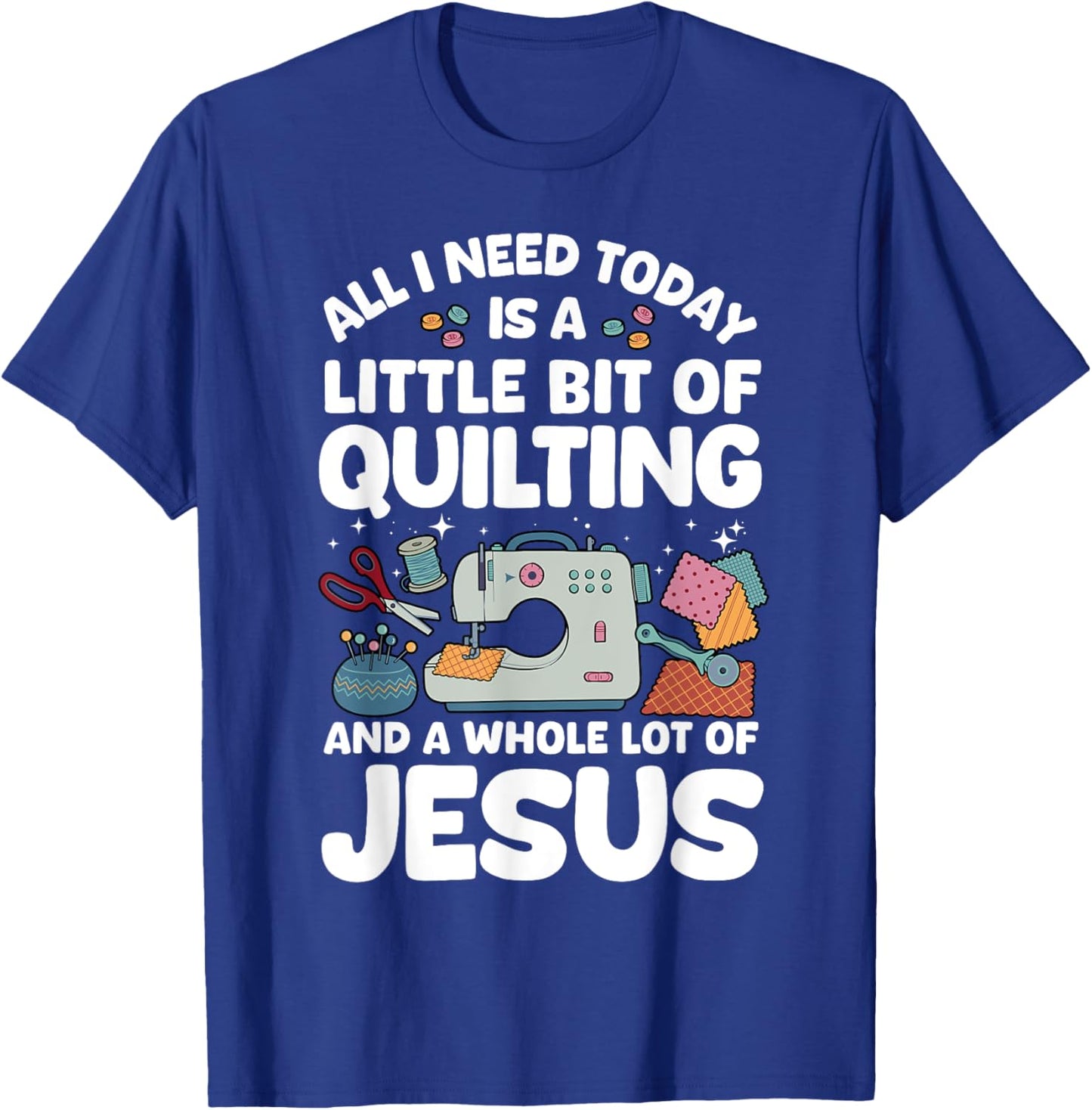 Cool Quilting Art Women Sewing Quilt Lover Quilter T-Shirt - T-Shirt | Royal