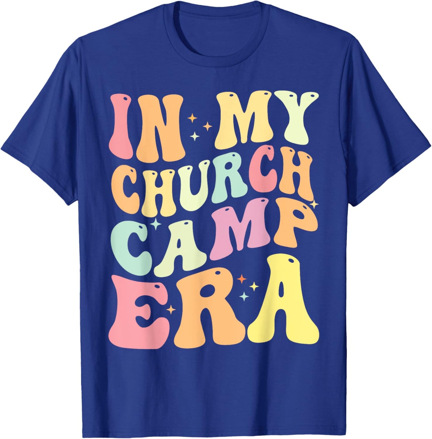 In My Church Camp Era Funny Groovy Summer Camping T-Shirt - T-Shirt | Royal