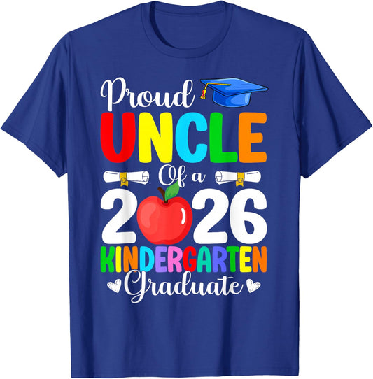 Proud Uncle Class of 2026 Kindergarten Graduate Graduation T-Shirt - T-Shirt | Royal
