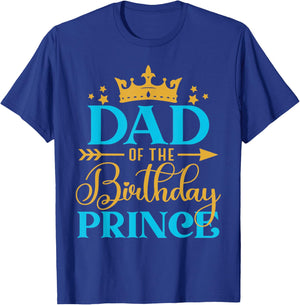 Dad Of The Birthday Prince Boy Bday Party Idea T-Shirt - T-Shirt | Royal