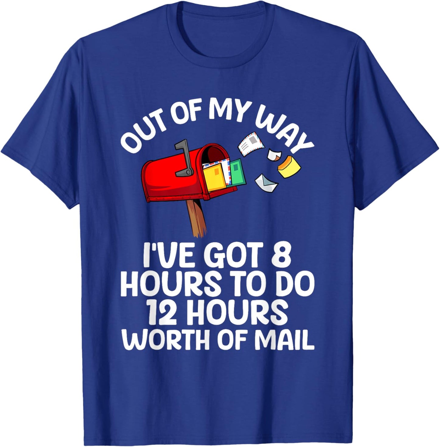 Funny Mailman Art Women Mail Carrier Postal Worker T-Shirt - T-Shirt | Royal
