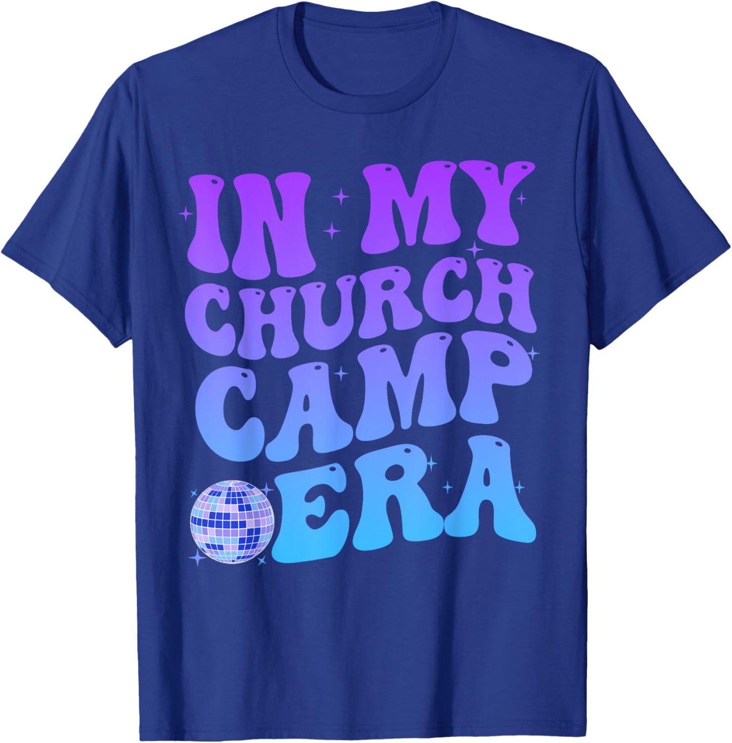 In My Church Camp Era Funny Groovy Summer Camping T-Shirt - T-Shirt | Royal