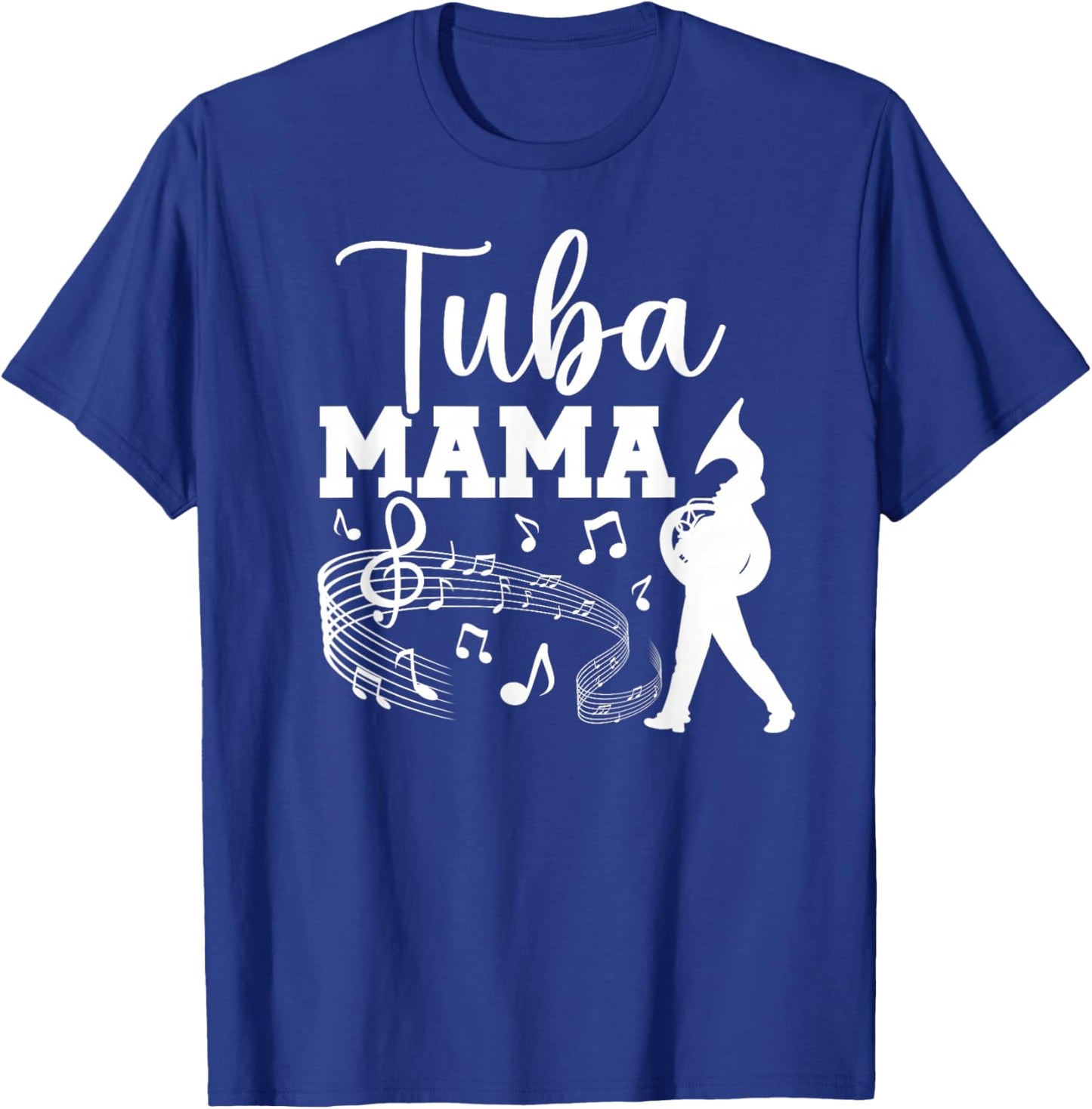 Tuba Mama Tuba Mom Of A Tuba Player Mom Tubist Mom T-Shirt - T-Shirt | Royal