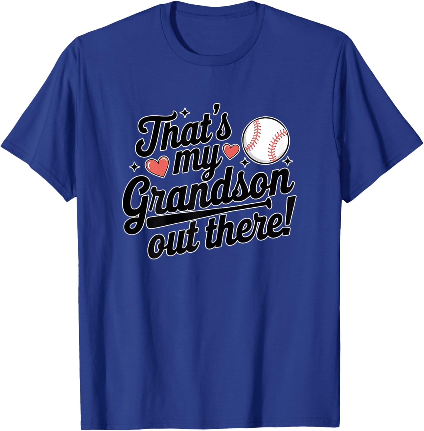 Baseball Grandma That's My Grandson Out There Cute Sports T-Shirt - T-Shirt | Royal