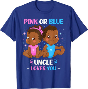 Pink or Blue Uncle Loves You Black Baby Gender Reveal Party T-Shirt - T-Shirt | Royal