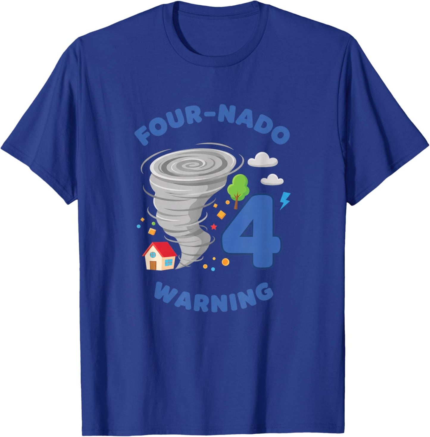 Four-nado Warning 4TH Birthday Kids Tornado Party T-Shirt - T-Shirt | Royal