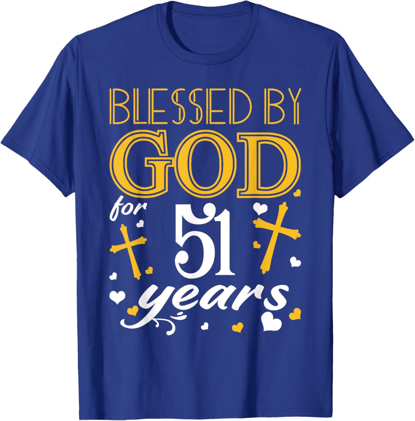 Vintage Blessed By God For 51 Years Happy 51st Birthday T-Shirt - T-Shirt | Royal