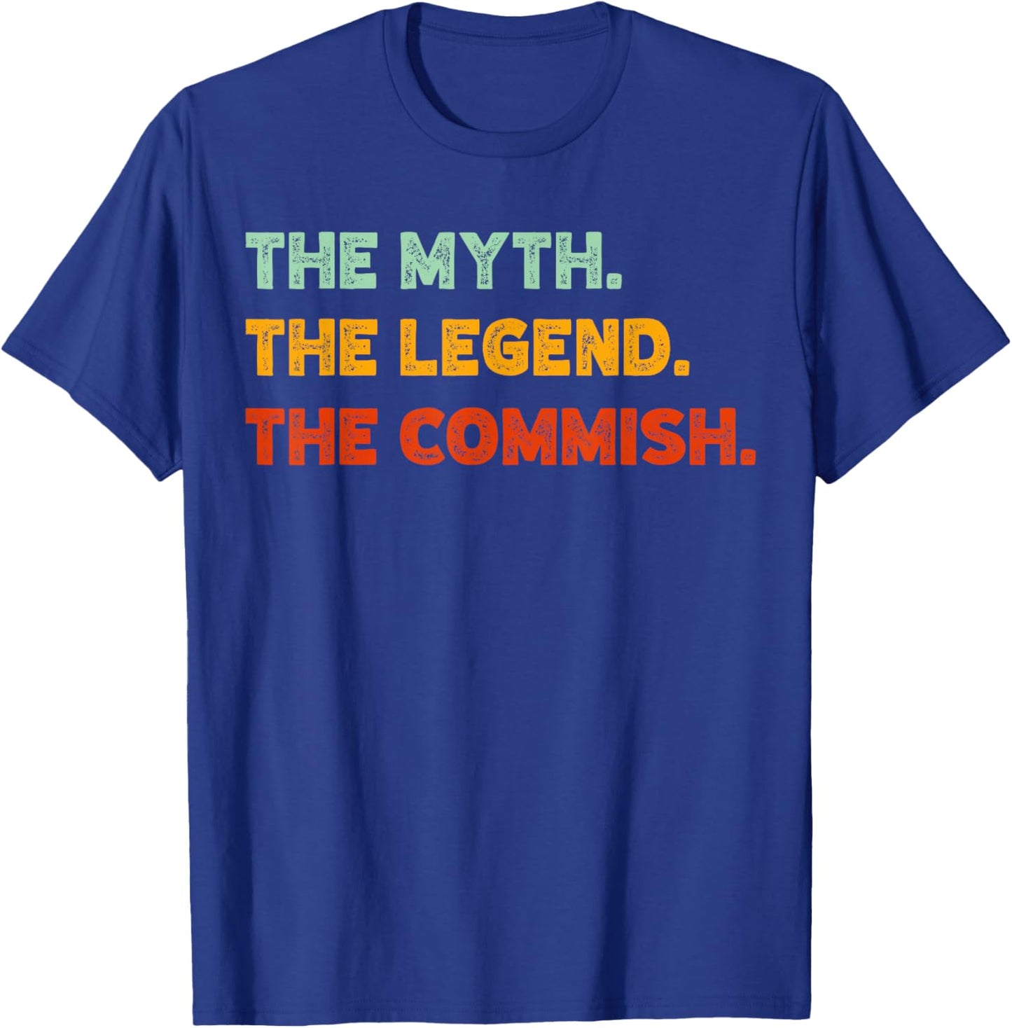 Fantasy Football Support Funny Commish Fantasy Football Commissioner - Black, Men's, Short Sleeve, Small T-Shirt - T-Shirt | Royal