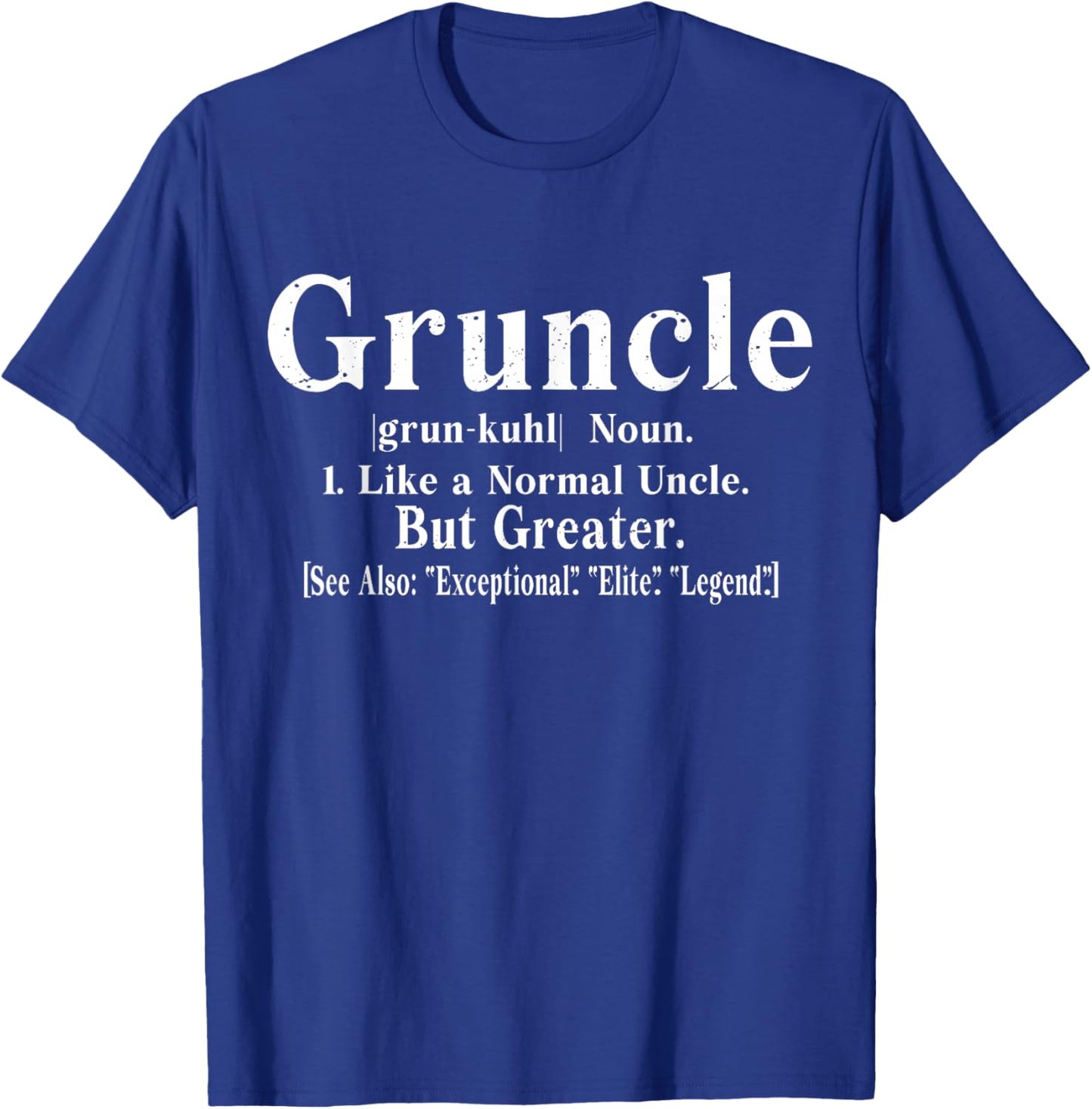 Gruncle Definition - Best Great Uncle Ever Kids Boys T-Shirt - T-Shirt | Royal
