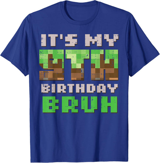 It's My 9th Birthday Bruh Pixel Gamer 9 Bday Gaming Boys Kids T-Shirt - T-Shirt | Royal