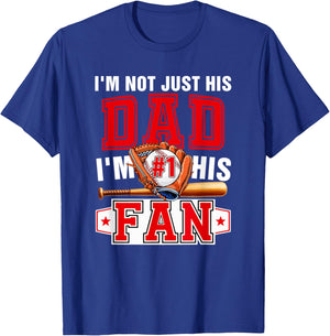 Not Just Dad I'm His Fan Proud Number 1 Funny Baseball T-Shirt - T-Shirt | Royal