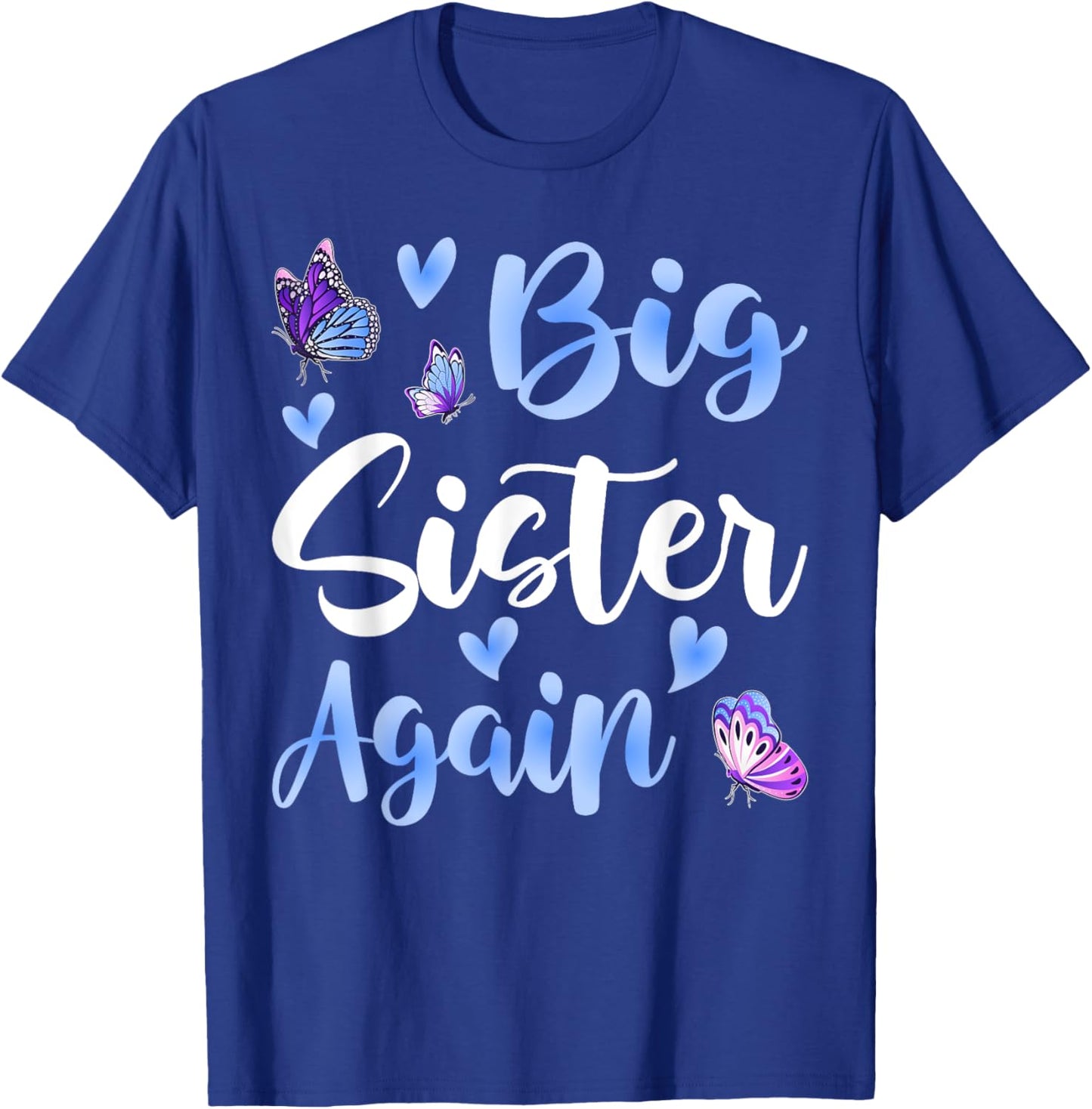 Big Sister Again Older Daughter Sibling T-Shirt - T-Shirt | Royal