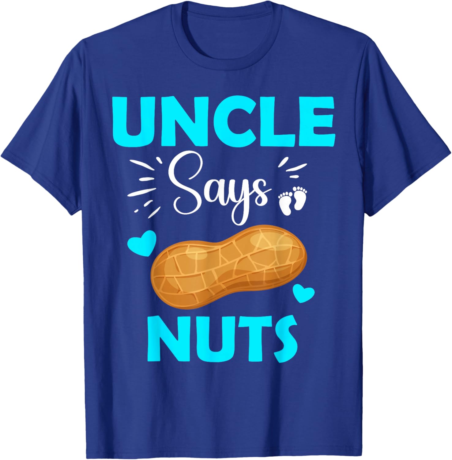 Cute Team Boy Uncle Says Nuts Gender Reveal T-Shirt - T-Shirt | Royal