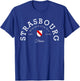 Strasbourg France Souvenir Strasbourg gift Travel To France T-Shirt - T-Shirt | Royal