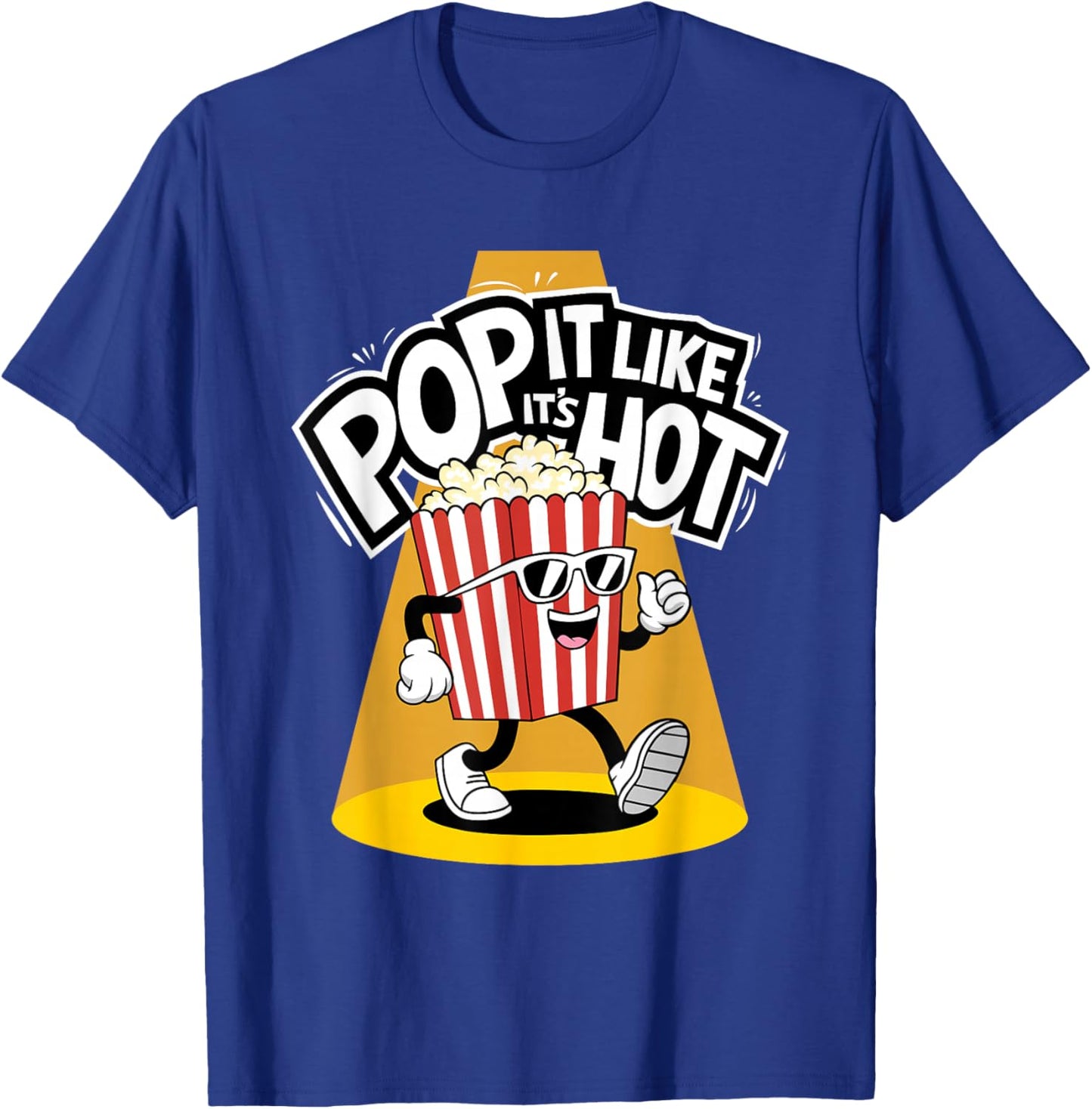 Pop It Like It's Hot Funny Movie Popcorn Lover T-Shirt - T-Shirt | Royal