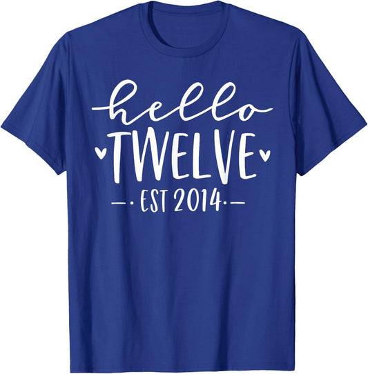 Hello Twelve Est 2014 12th Birthday Girl 12-Year-Old T-Shirt - T-Shirt | Royal
