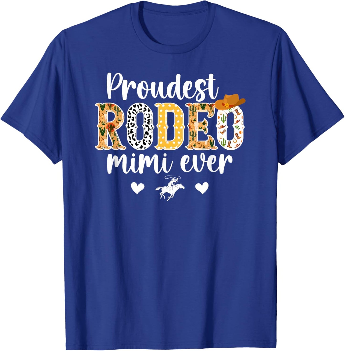Proudest Rodeo Mimi Ever Mimi Of A Rodeo Rider Mimi T-Shirt - T-Shirt | Royal