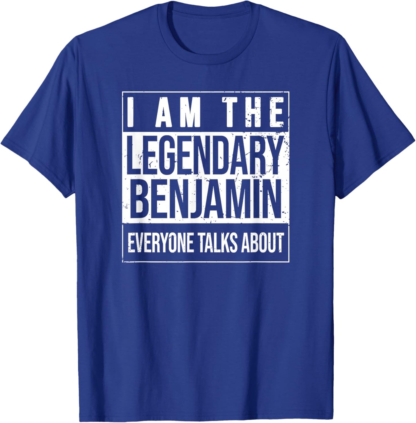 I am the Legendary Shirt, Gift for Benjamin T-Shirt - T-Shirt | Royal