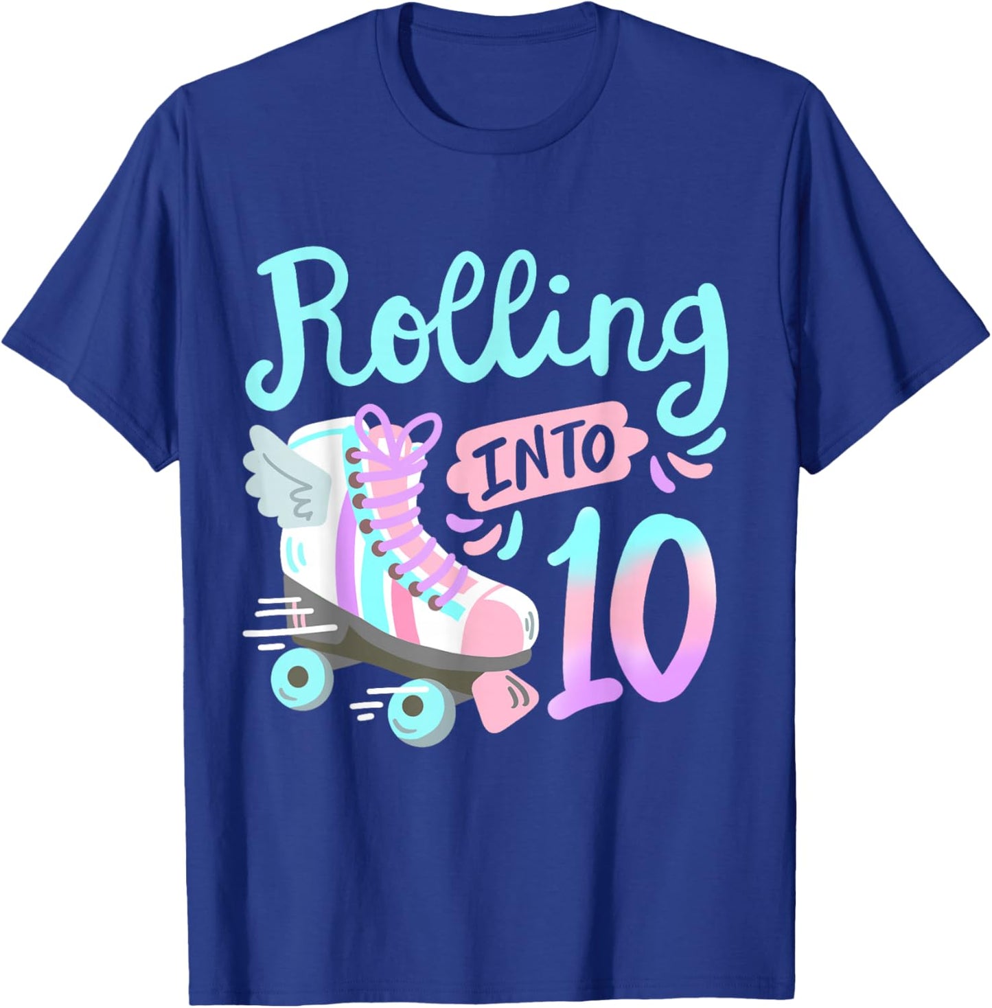 Rolling Into 10 Roller Skates Skater Girl 10th Birthday T-Shirt - T-Shirt | Royal