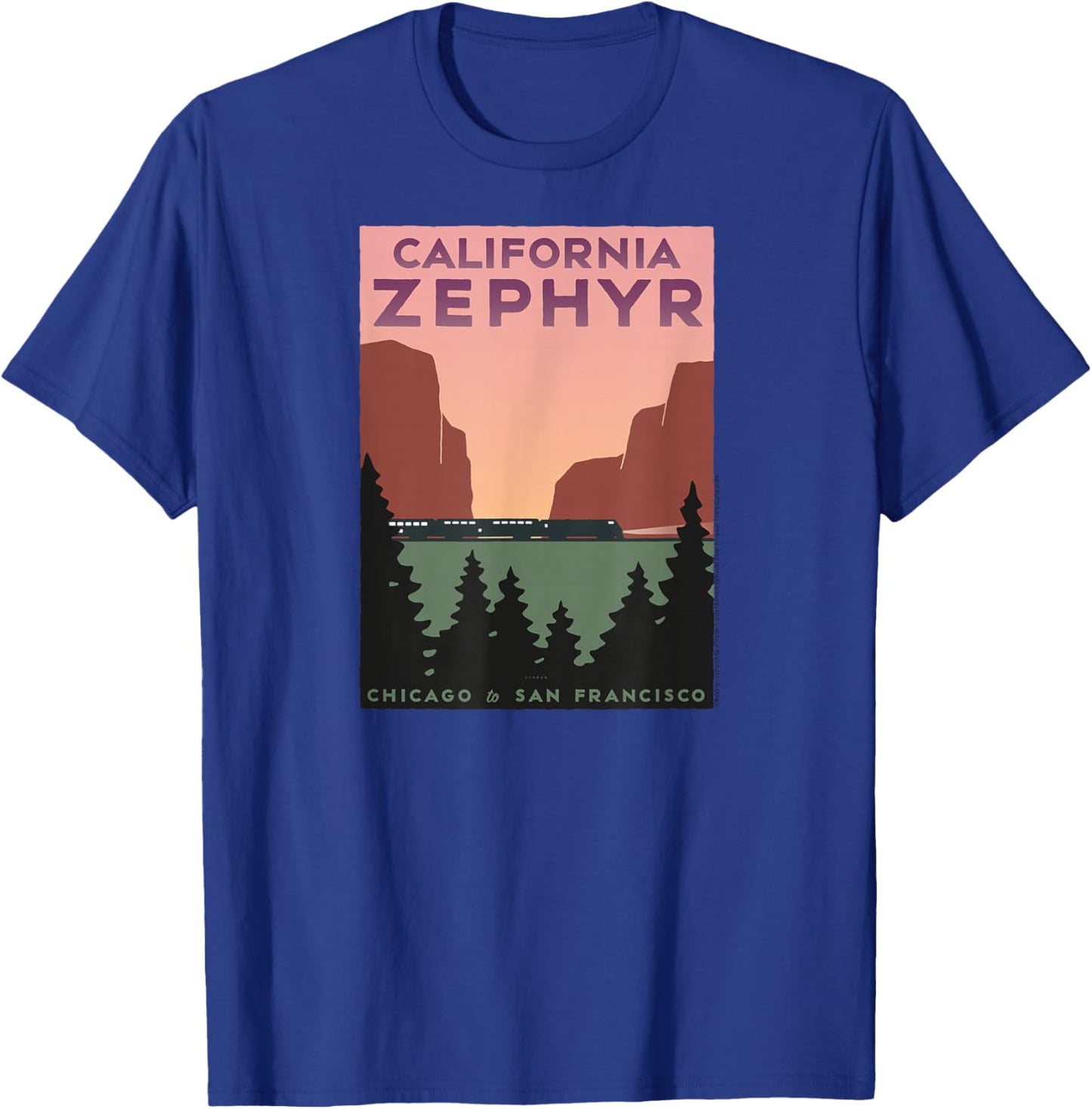 California Zephyr (Chicago to San Francisco) T-Shirt - T-Shirt | Royal