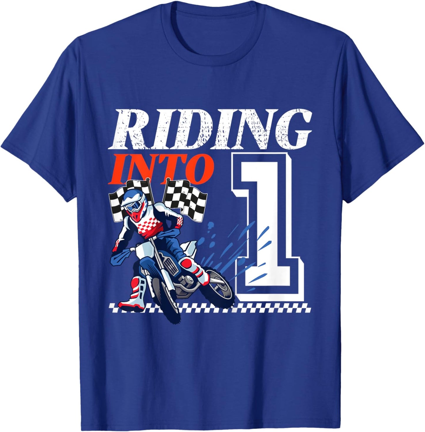 Kids Dirt Bike Riding into 1 Year Motocross 1st Birthday Party T-Shirt - T-Shirt | Royal