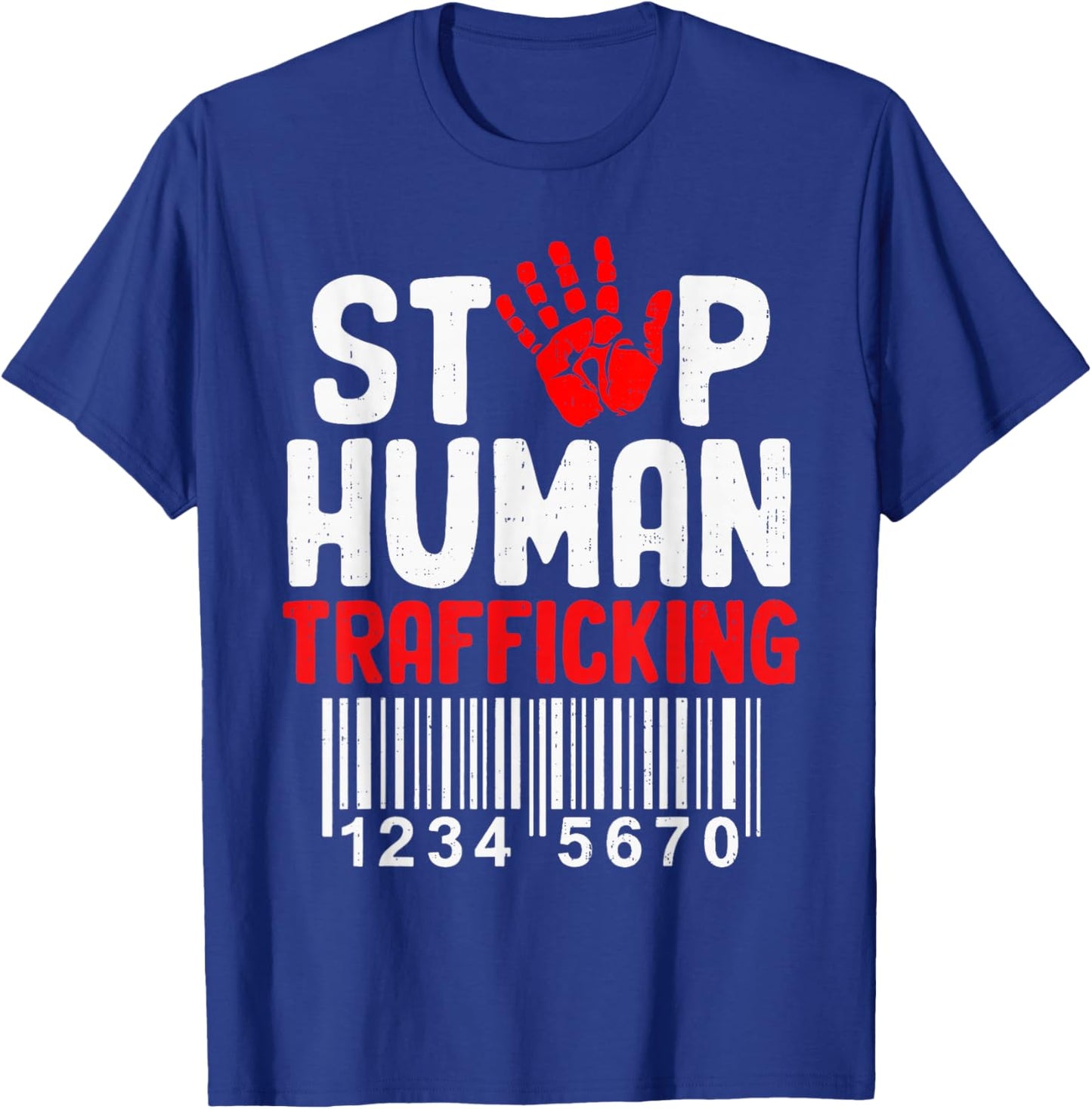 Human Trafficking Awareness Hand Stop Human Trafficking T-Shirt - T-Shirt | Royal