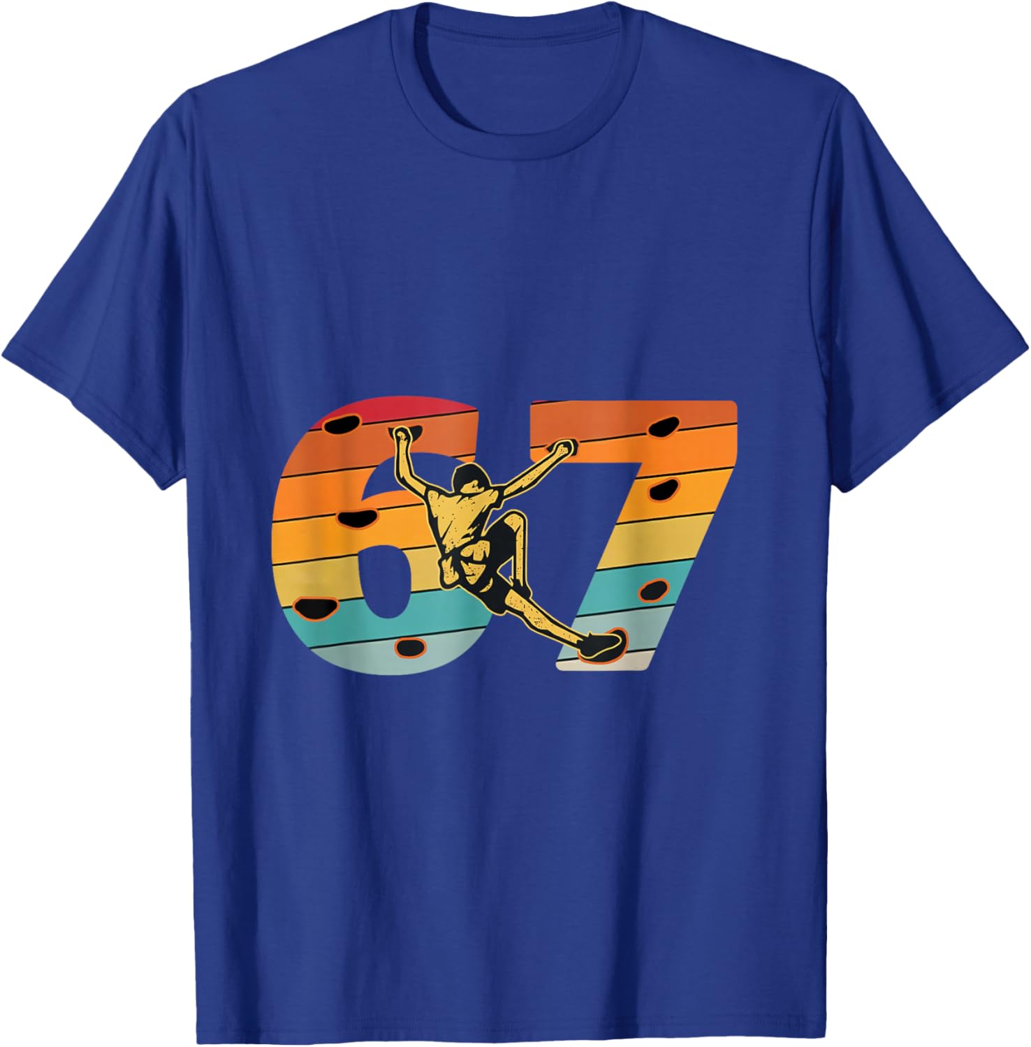 Vintage Funny 67 six Seven Rock Climbing Bouldering Retro T-Shirt - T-Shirt | Royal