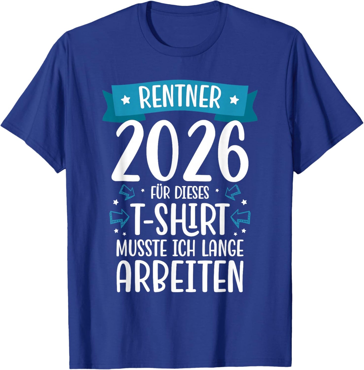 Retirement 2026 Retirement T-Shirt - T-Shirt | Royal