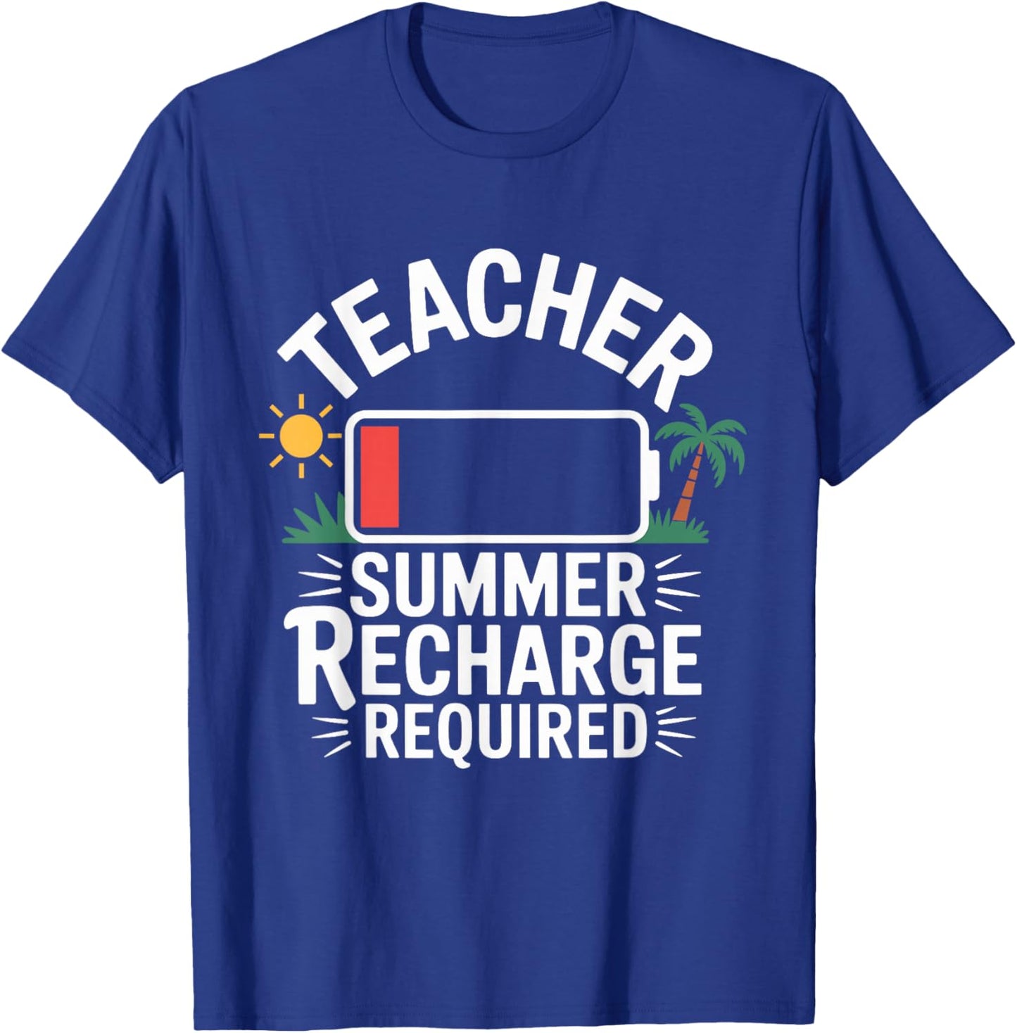 Funny Teacher Summer Recharge T-Shirt - T-Shirt | Royal