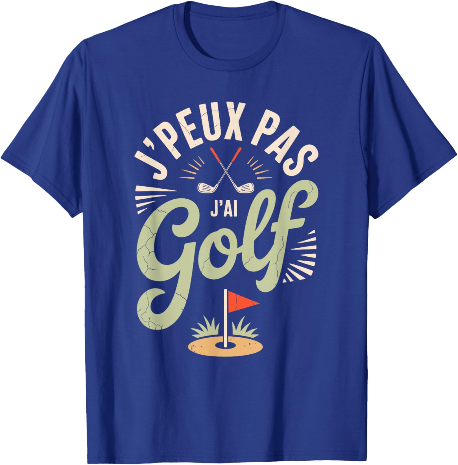 J'peux Pas J'Ai Golf T-Shirt - T-Shirt | Royal