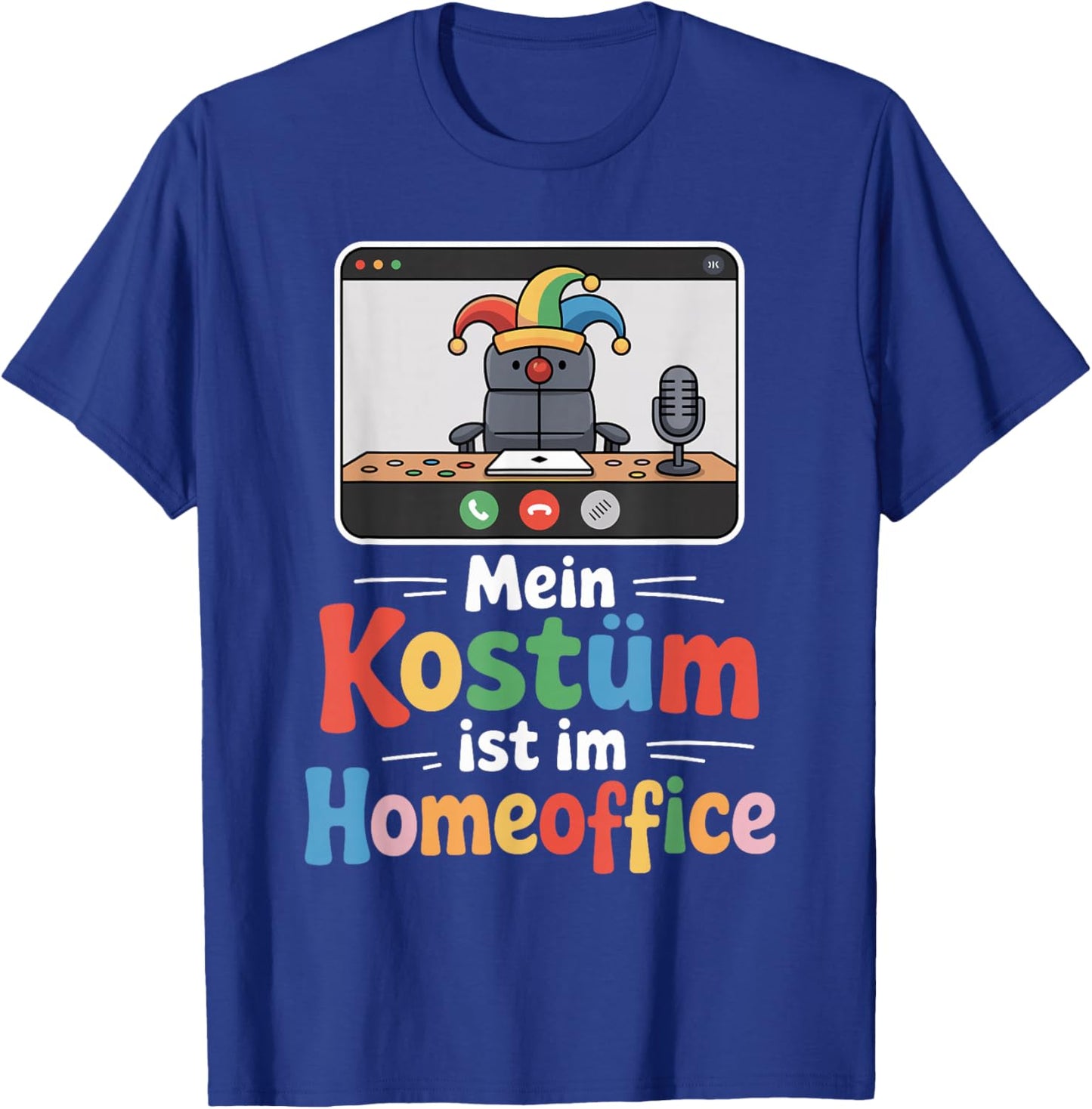 Costume Is In Home Office Carnival Cologne Fancy Dress Office Costume T-Shirt - T-Shirt | Royal