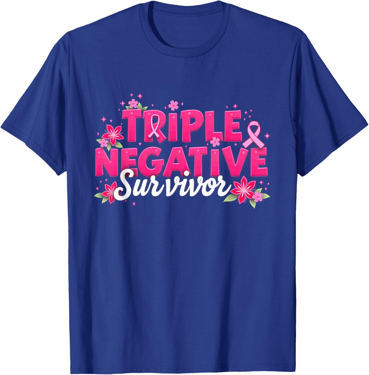 Pink Ribbon Triple Negative Warrior Breast Cancer Survivor T-Shirt - T-Shirt | Royal
