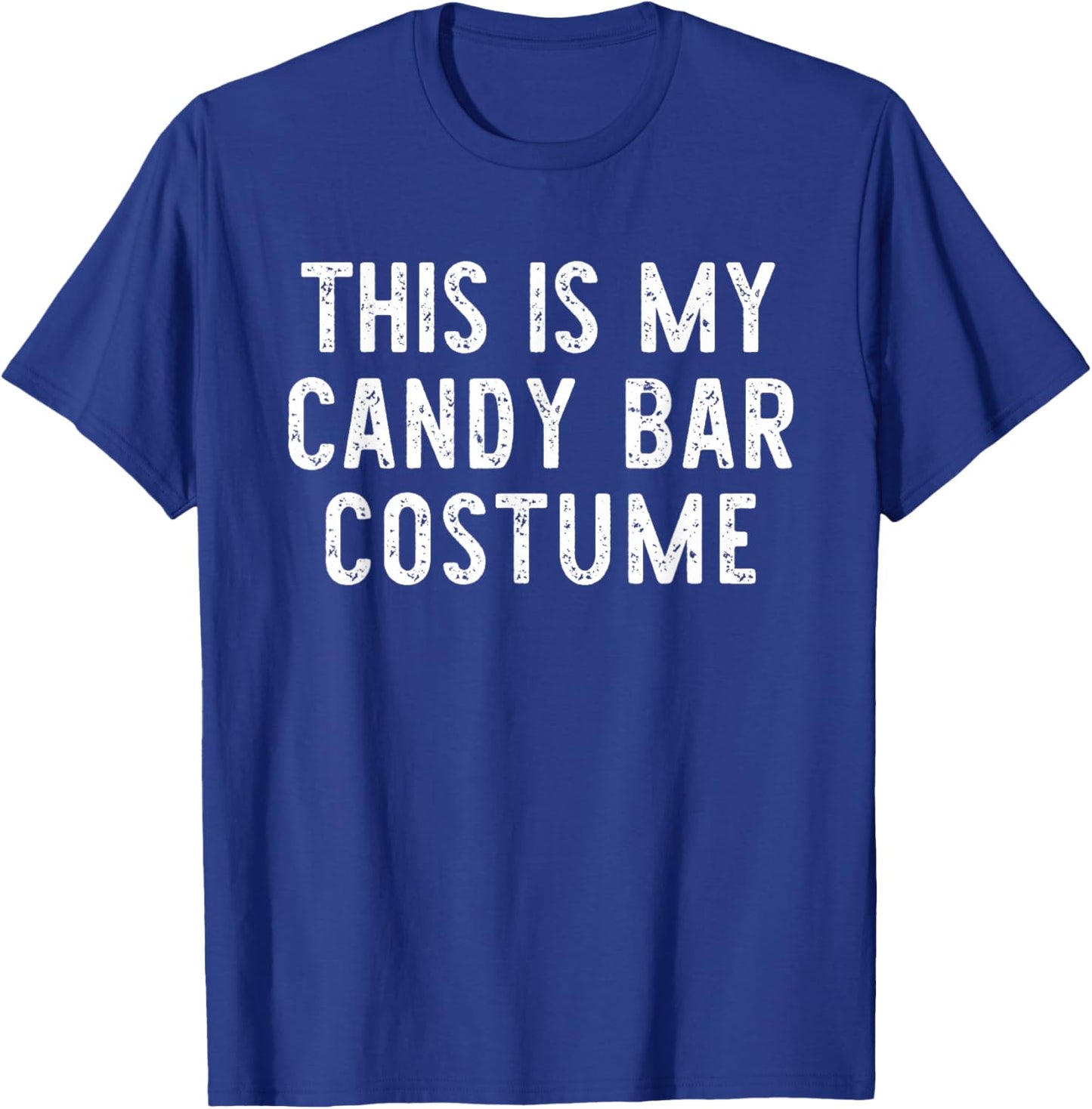 This is My Candy Bar Costume Halloween Funny Easy Kids Adult T-Shirt - T-Shirt | Royal