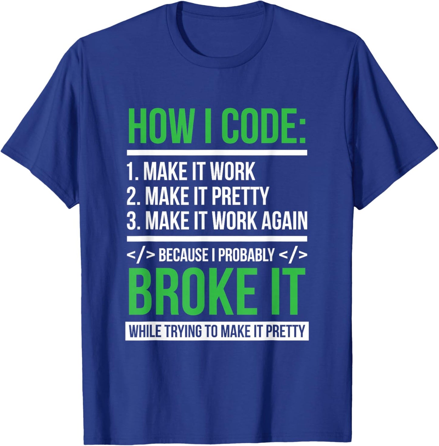 Coder Coden - Computer Scientist Developer Programmer T-Shirt - T-Shirt | Royal