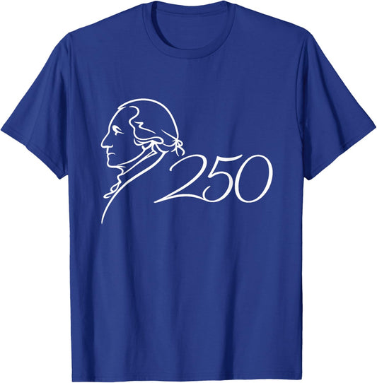 250 Years Anniversary America George Washington 4th of July T-Shirt - T-Shirt | Royal
