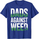 Dads Against Weed T-Shirt - T-Shirt | Royal