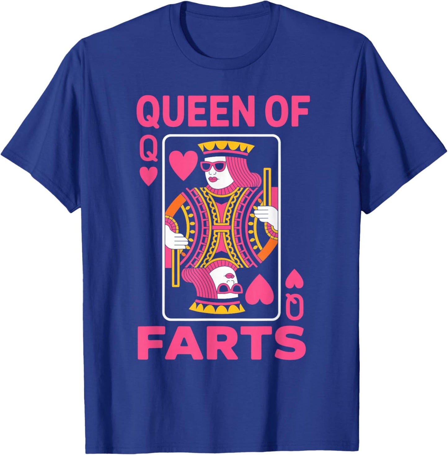 Queen of Farts Funny Humor Card Game Parody T-Shirt - T-Shirt | Royal